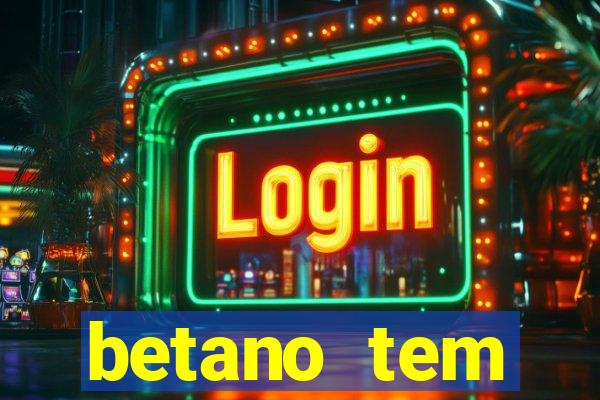 betano tem pagamento antecipado